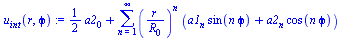 `+`(`*`(`/`(1, 2), `*`(a2[0])), sum(`*`(`^`(`/`(`*`(r), `*`(R[0])), n), `*`(`+`(`*`(a1[n], `*`(sin(`*`(n, `*`(`ϕ`))))), `*`(a2[n], `*`(cos(`*`(n, `*`(`ϕ`)))))))), n = 1 .. infinity))