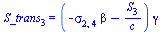 S_trans[3] = `*`(`+`(`-`(`*`(sigma[2, 4], `*`(beta))), `-`(`/`(`*`(S[3]), `*`(c)))), `*`(gamma))