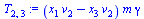 `:=`(T[2, 3], `*`(`+`(`*`(x[1], `*`(v[2])), `-`(`*`(x[3], `*`(v[2])))), `*`(m, `*`(gamma))))