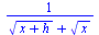 `/`(1, `*`(`+`(`*`(`^`(`+`(x, h), `/`(1, 2))), `*`(`^`(x, `/`(1, 2))))))