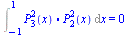 Int(`.`(LegendreP(3, 2, x), LegendreP(2, 2, x)), x = -1 .. 1) = 0