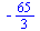 -`/`(65, 3)
