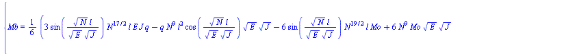 {Mb = `+`(`/`(`*`(`/`(1, 6), `*`(`+`(`*`(3, `*`(sin(`/`(`*`(`^`(N, `/`(1, 2)), `*`(l)), `*`(`^`(E, `/`(1, 2)), `*`(`^`(J, `/`(1, 2)))))), `*`(`^`(N, `/`(17, 2)), `*`(l, `*`(E, `*`(J, `*`(q))))))), `-`...