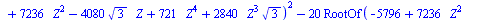 {y = `+`(`-`(`/`(`*`(`/`(3, 16), `*`(`^`(2, `/`(1, 2)), `*`(`+`(`*`(34, `*`(`^`(3, `/`(1, 2)))), `*`(3, `*`(`^`(3, `/`(1, 2)), `*`(`^`(RootOf(`+`(`-`(5796), `*`(7236, `*`(`^`(_Z, 2))), `-`(`*`(4080, `...