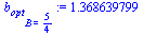 `:=`(b[opt][B = `/`(5, 4)], 1.368639799)