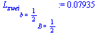 `:=`(L[zwei][b = `/`(1, 2)][B = `/`(1, 2)], 0.7935e-1)
