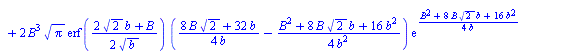`:=`(D(b)[B], `+`(`*`(`/`(1, 2), `*`(`/`(`*`(`+`(`*`(4, `*`(exp(`+`(`*`(2, `*`(B, `*`(`^`(2, `/`(1, 2))))), `*`(4, `*`(b)))), `*`(`^`(b, `/`(3, 2))))), `*`(`/`(3, 2), `*`(`*`(exp(`+`(`*`(2, `*`(B, `*`...