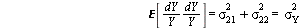 `and`(`𝔼`[`*`(`/`(`*`(dX), `*`(X)), `/`(`*`(dX), `*`(X)))] = `+`(`*`(`^`(sigma[11], 2)), `*`(`^`(sigma[12], 2))), `and`(`+`(`*`(`^`(sigma[11], 2)), `*`(`^`(sigma[12], 2))) = `*`(`^`(sigma[X], 2),...