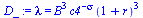 lambda = `*`(`^`(B, 3), `*`(`^`(c4, `+`(`-`(`&sigma;`))), `*`(`^`(`+`(1, r), 3))))