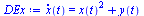 Typesetting:-mprintslash([`:=`(DEx, diff(x(t), t) = `+`(`*`(`^`(x(t), 2)), y(t)))], [diff(x(t), t) = `+`(`*`(`^`(x(t), 2)), y(t))])