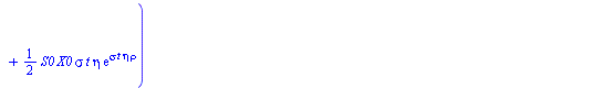 `*`(exp(`+`(`-`(`*`(r[A], `*`(t))))), `*`(`+`(`-`(`*`(`/`(1, 2), `*`(S0, `*`(X0, `*`(sigma, `*`(t, `*`(eta, `*`(exp(`*`(sigma, `*`(t, `*`(eta, `*`(rho))))), `*`(erf(`+`(`/`(`*`(`/`(1, 4), `*`(`^`(2, `...