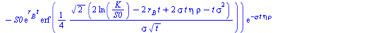 `+`(`*`(`/`(1, 2), `*`(exp(`+`(`-`(`*`(r[A], `*`(t))))), `*`(X0, `*`(`+`(`*`(K, `*`(exp(`*`(sigma, `*`(t, `*`(eta, `*`(rho))))))), `-`(`*`(S0, `*`(exp(`*`(r[B], `*`(t)))))), `*`(K, `*`(erf(`+`(`/`(`*`...