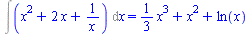CALCULUS1OBJECT([1, [], []], {x}) = `+`(`*`(`/`(1, 3), `*`(`^`(x, 3))), `*`(`^`(x, 2)), ln(x))