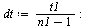 `:=`(dt, `/`(`*`(t1), `*`(`+`(n1, `-`(1))))); -1