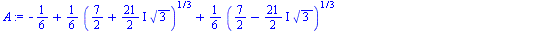 `+`(`-`(`/`(1, 6)), `*`(`/`(1, 6), `*`(`^`(`+`(`/`(7, 2), `*`(`*`(`/`(21, 2), `*`(I)), `*`(`^`(3, `/`(1, 2))))), `/`(1, 3)))), `*`(`/`(1, 6), `*`(`^`(`+`(`/`(7, 2), `-`(`*`(`+`(`*`(`/`(21, 2), `*`(I))...