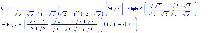 -24*3^(1/2)*(-EllipticK(I*(3^(1/2)-1)^(1/2)*(3+3^(1/2))^(1/2)/((3-3^(1/2))^(1/2)*(1+3^(1/2))^(1/2)))+EllipticPi((3^(1/2)-1)/(-3+3^(1/2)), I*(3^(1/2)-1)^(1/2)*(3+3^(1/2))^(1/2)/((3-3^(1/2))^(1/2)*(1+3^(1/2))^(1/2))))*(4*3^(1/2)-7)*2^(1/2)/((3-3^(1/2))^(1/2)*(1+3^(1/2))^(1/2)*(3^(1/2)-1)^2*(-2+3^(1/2)))
