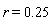 r = Float(25, -2)